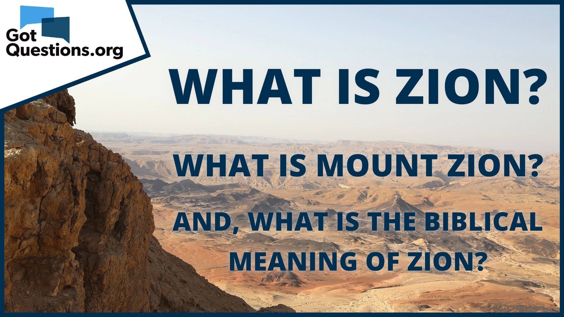 What is the Spiritual Meaning of Zion in Bible?